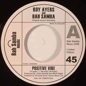 Roy Ayers And Bah Samba – Positive Vibe (2009, Vinyl) - Discogs