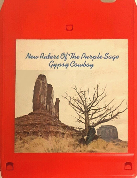 New Riders Of The Purple Sage - Gypsy Cowboy | Releases | Discogs