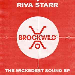 Riva Starr - The Wickedest Sound EP album cover