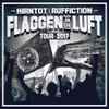 Hirntot Posse & Ruffiction - Flaggen In Die Luft Tour
