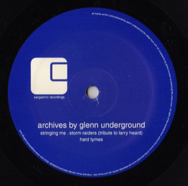 Glenn Underground – Archives (2002, Vinyl) - Discogs