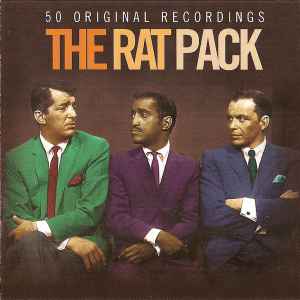 The Rat Pack – 50 Original Recordings (2007, CD) - Discogs