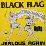 Black Flag – Jealous Again (1982, Red labels, Vinyl) - Discogs