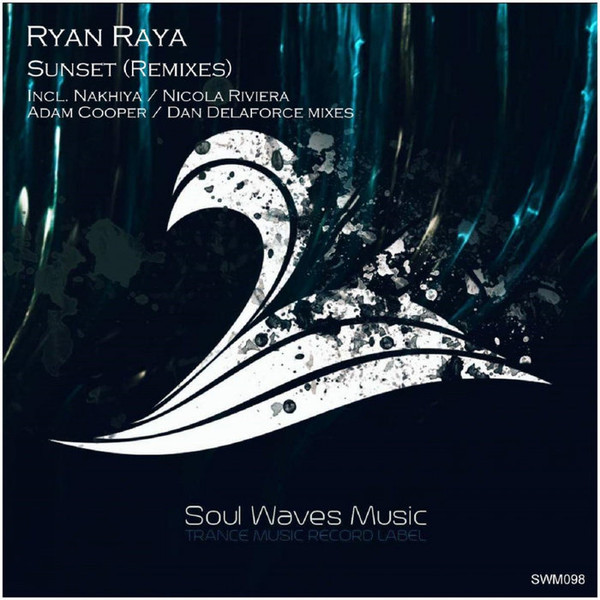 lataa albumi Ryan Raya - Sunset Remixes