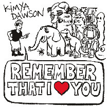 télécharger l'album Kimya Dawson - Remember That I Love You