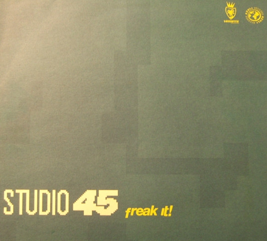 Studio 45 – Freak It! (1999, Vinyl) - Discogs