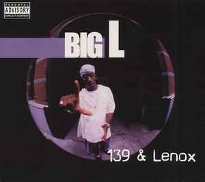 Big L - 139 & Lenox album cover