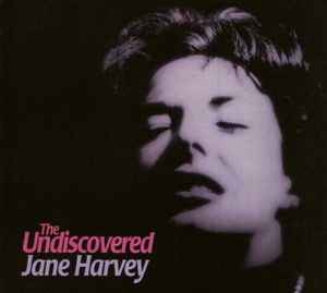 Jane Harvey - The Undiscovered Jane Harvey album cover