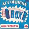 Robert Pilette - Accordeon Box Nr. 6