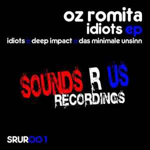 Oz Romita - Idiots EP album cover