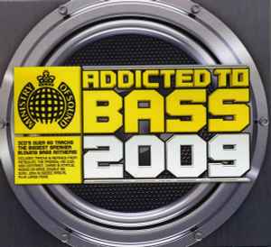 Various - Addicted To Bass 2009