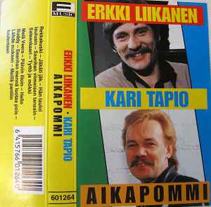 Erkki Liikanen, Kari Tapio, Aikapommi – Aikapommi (1994, Cassette) - Discogs