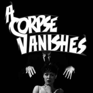 A Corpse Vanishes - A Corpse Vanishes album cover