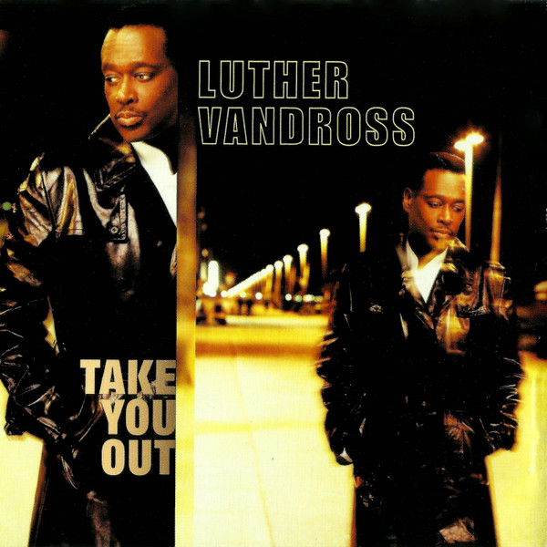 baixar álbum Luther Vandross - Take You Out