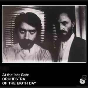 At The Last Gate - Orchestra Of The Eigth Day