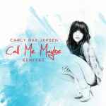 Cover of Call Me Maybe (Remixes), 2012-01-01, File
