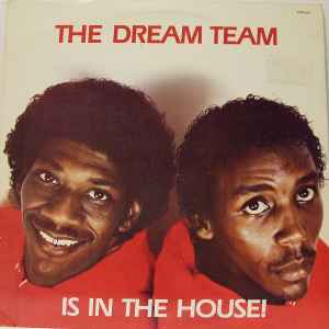 The Dream Team Is In The House! - The Dream Team