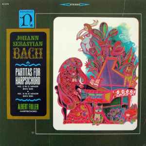 Johann Sebastian Bach - Partitas For Harpsichord (No. 2 In C Minor BWV 826 • No. 6 In E Minor BWV 830) album cover