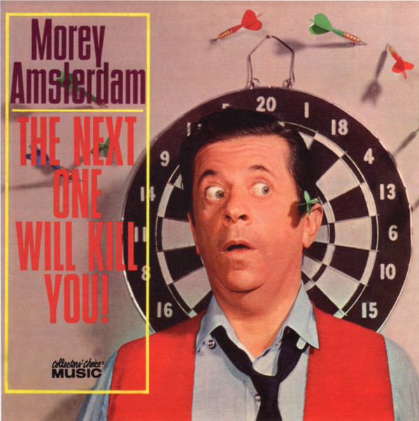 télécharger l'album MOREY AMSTERDAM - THE NEXT ONE WILL KILL YOU