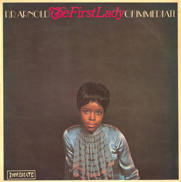 P.P. Arnold – The First Lady Of Immediate (2001, CD) - Discogs