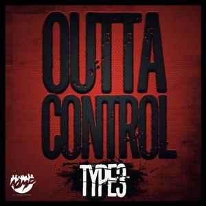 Type3 - Outta Control album cover