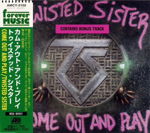 Twisted Sister = トゥイステッド・シスター – Come Out And Play 