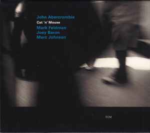 Cat 'N' Mouse - John Abercrombie