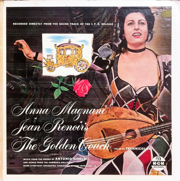 Album herunterladen Anna Magnani Rome Symphony Orchestra Conducted By Gino Marinuzzi Jr - The Golden Coach Selections From The Sound Track