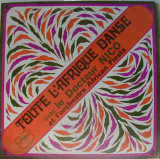 Docteur Nico et Orchestre African Fiesta – Toute L' Afrique Danse (1975 ...