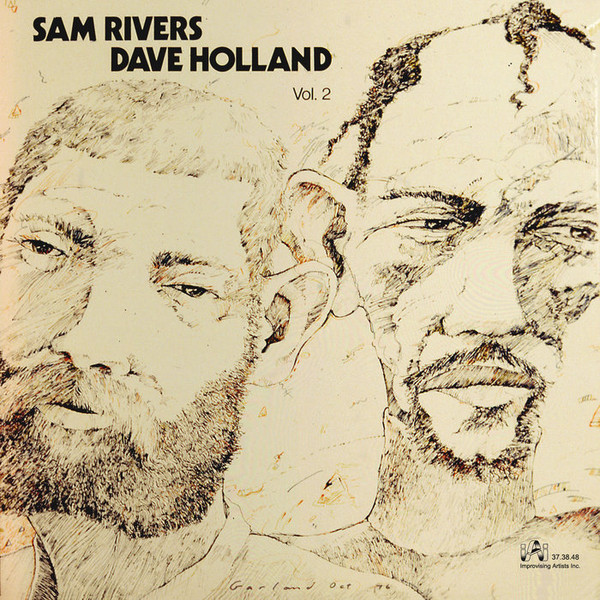 Sam Rivers / Dave Holland – Vol. 2 (1977, Vinyl) - Discogs