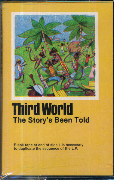 Third World – The Story's Been Told (1979, Cassette) - Discogs