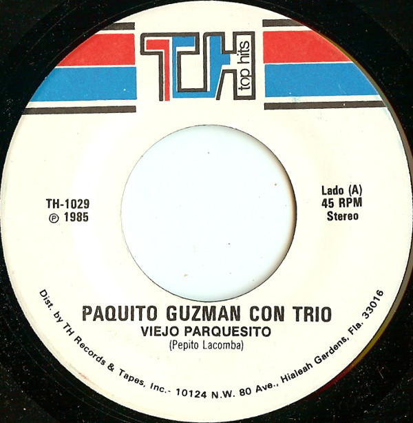 descargar álbum Paquito Guzman Con Trio - Viejo Parquesito