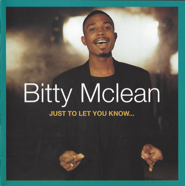 Bitty McLean - Just To Let You Know... | Releases | Discogs