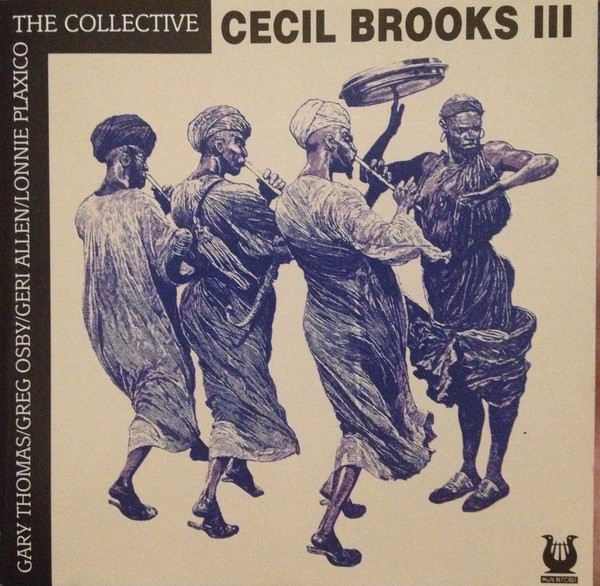 Cecil Brooks III – The Collective (1990, CD) - Discogs