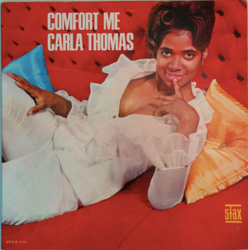 Carla Thomas - Comfort Me | Releases | Discogs