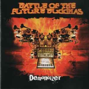 Demonoizer - Battle Of The Future Buddhas