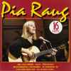 Pia Raug - 16 Hits