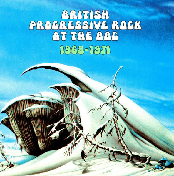 British Progressive Rock At The BBC 1968-1971 (2019, Gatefold