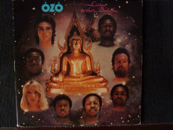 Ozo – Listen To The Buddha (1976, Vinyl) - Discogs