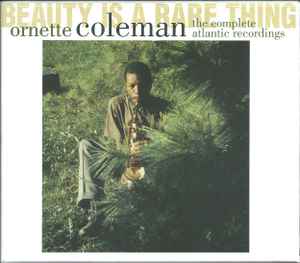 Ornette Coleman - Beauty Is A Rare Thing (The Complete Atlantic Recordings) album cover