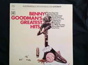 Benny Goodman – Benny Goodman's Greatest Hits (Vinyl) - Discogs