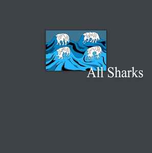 All Sharks - All Sharks album cover