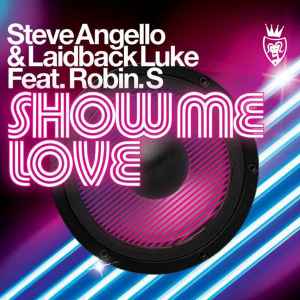 Steve Angello - Show Me Love album cover
