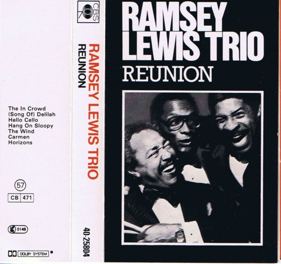 Ramsey Lewis Trio - Reunion | Releases | Discogs