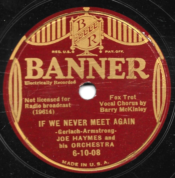last ned album Joe Haymes & His Orchestra - It Will Have To Do Until The Real Thing Comes Along If We Never Meet Again