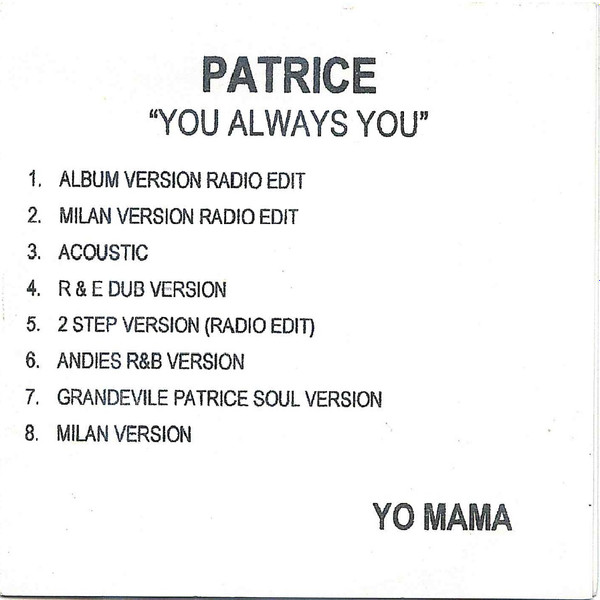 Patrice – You Always You (2000, CDr) - Discogs