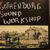 Gothenburg Sound Workshop - The Demo Tapes