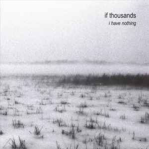 I Have Nothing - If Thousands