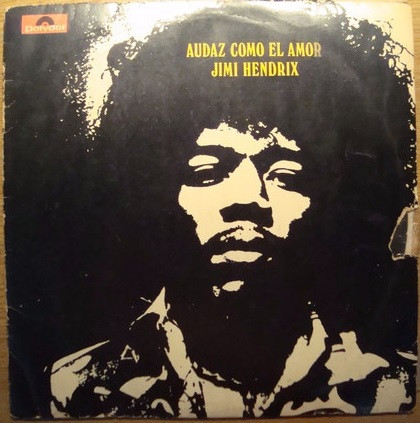 baixar álbum The Jimi Hendrix Experience - Audaz Como El Amor