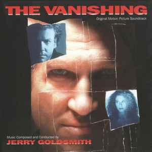 Jerry Goldsmith - The Vanishing (Original Motion Picture Soundtrack)